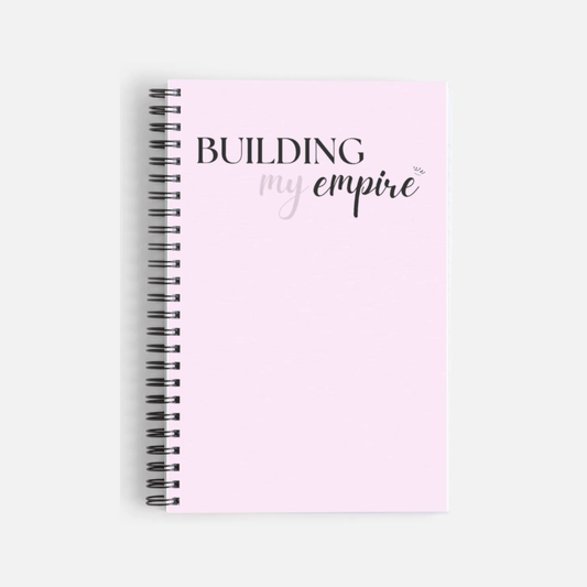 Building My Empire Notebook